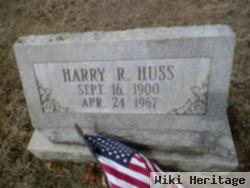 Harry R. Huss