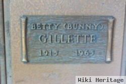 Betty "bunny" Gillette