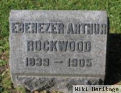 Ebenezer Arthur Rockwood