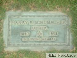 Harry R. Schumacher