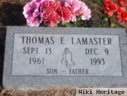 Thomas E. Lamaster