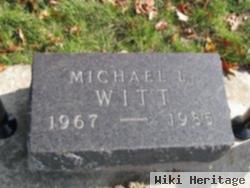 Michael L Witt