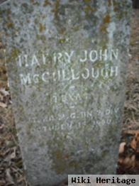 Harry John Mccullough