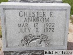 Chester R. Ankrom