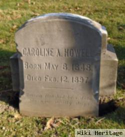 Caroline A Howell