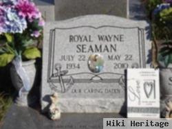 Royal Wayne Seaman