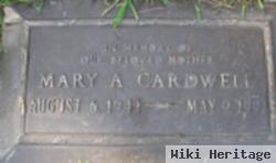 Mary A Cardwell