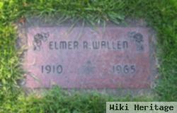 Elmer R Wallen