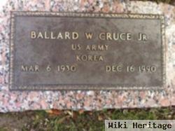 Ballard Wycough Cruce, Jr