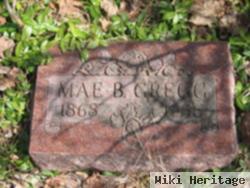 Mae B Gregg