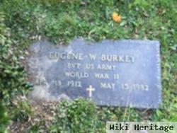 Eugene E Burkey