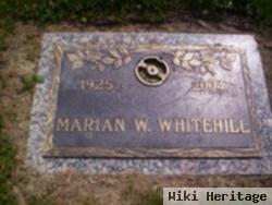 Marian W Whitehill