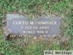 Curtis M Dominick