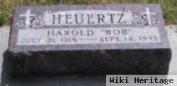 Harold "bob" Heuertz