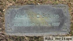 Arthur C Spring