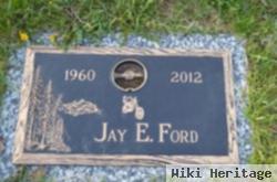 Jay E Ford