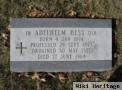 Rev Adelhelm Hess