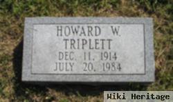 Howard W. Triplett