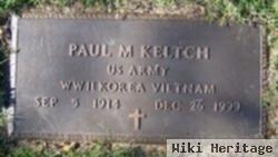 Paul M Keltch