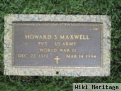 Howard S Maxwell