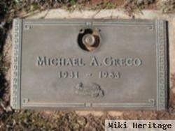 Michael A Greco