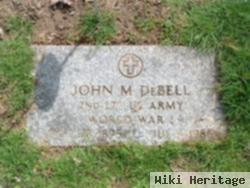 Lieut John Milton Debell