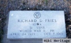 Richard D Fries