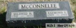 Raymond E Mcconnelee