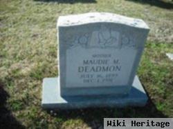 Maudie M Deadmon