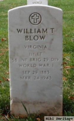 William T Blow