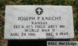 Joseph P Knecht