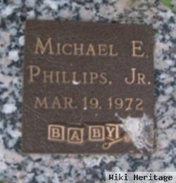 Michael E. Phillips, Jr