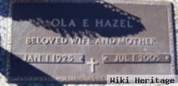 Ola E. Hazel