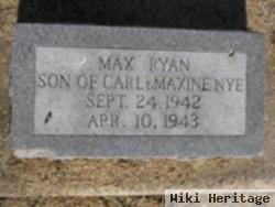 Max Ryan Nye