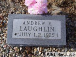 Andrew R. Laughlin