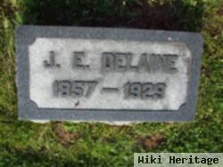 Joseph E Delaine