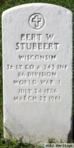 Bert W Stubbert