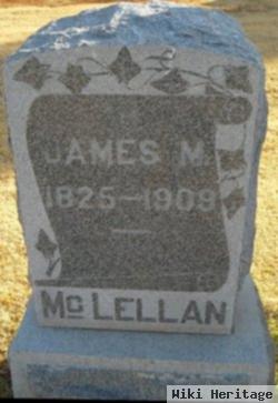 James M Mclellan