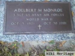 Adelbert M Monroe