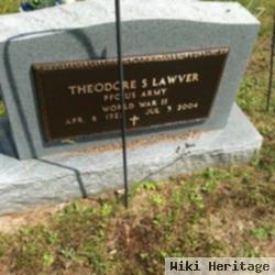 Theodore S Lawver