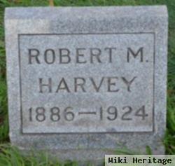 Robert M Harvey