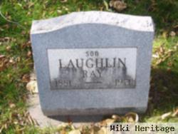 Ray Laughlin