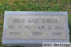 Irene Mary Eubank