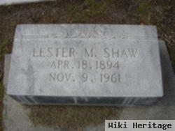 Lester M. Shaw