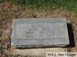 Mamie S Love Hill