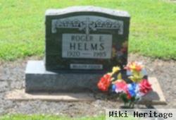 Roger E. Helms