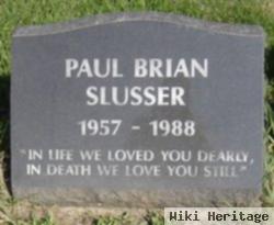 Paul Brian Slusser