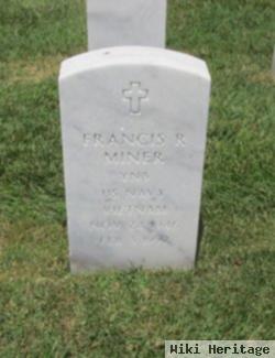 Francis R Miner