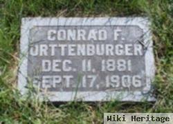 Conrad F. Orttenburger