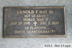 Arnold F. Hay, Sr